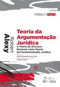 TEORIA DA ARGUMENTAÇÃO JURÍDICA
