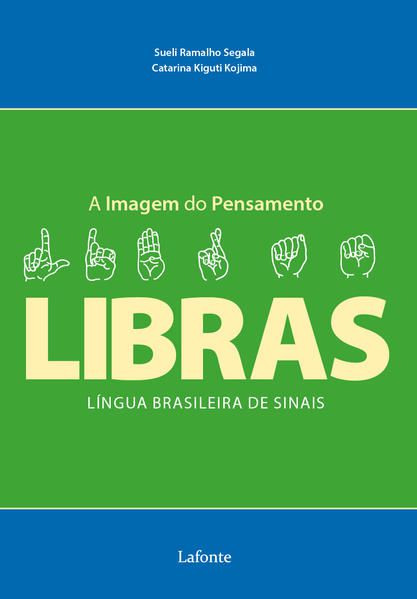 A IMAGEM DO PENSAMENTO - LIBRAS