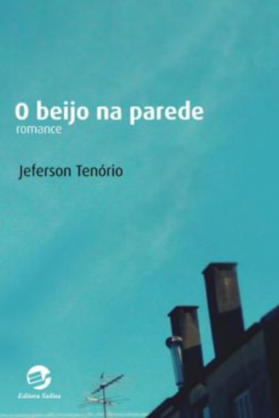O BEIJO NA PAREDE