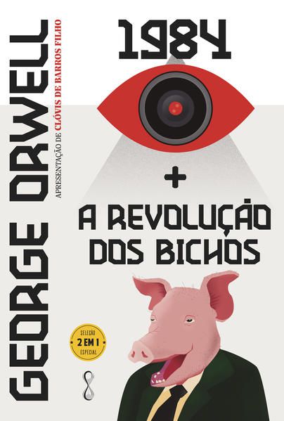 GEORGE ORWELL: 1984 + A REVOLUÇÃO DOS BICHOS