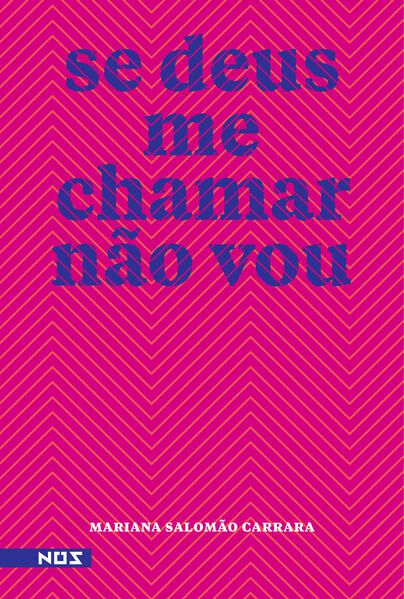 SE DEUS ME CHAMAR NÃO VOU