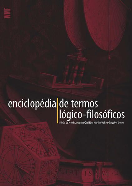 ENCICLOPÉDIA DE TERMOS LÓGICO-FILOSÓFICOS