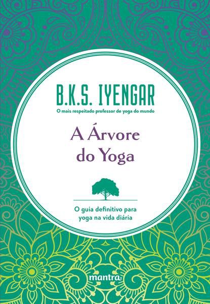 A ÁRVORE DO YOGA