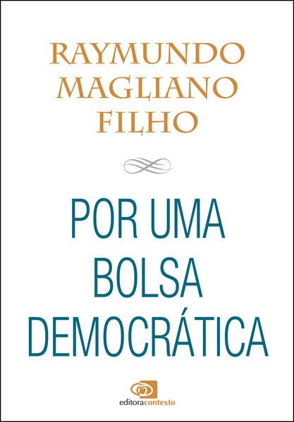 POR UMA BOLSA DEMOCRÁTICA