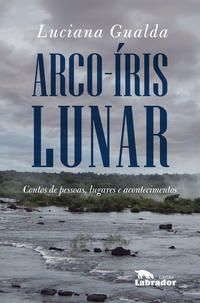 ARCO-ÍRIS LUNAR