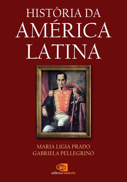 HISTÓRIA DA AMÉRICA LATINA