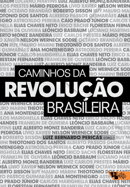 CAMINHOS DA REVOLUÇÃO BRASILEIRA