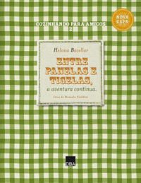 COZINHANDO PARA AMIGOS - VOLUME 2