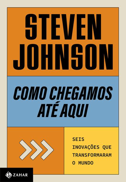 COMO CHEGAMOS ATÉ AQUI (NOVA EDIÇÃO)