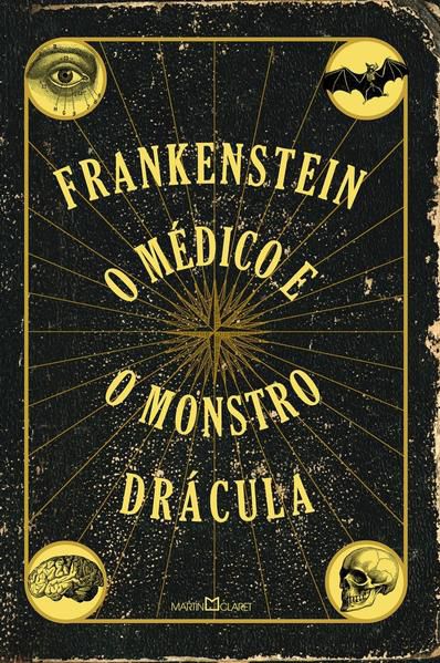 FRANKENSTEIN / O MÉDICO E O MONSTRO / DRÁCULA