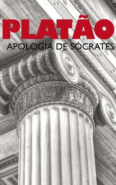 APOLOGIA DE SÓCRATES - VOL. 300