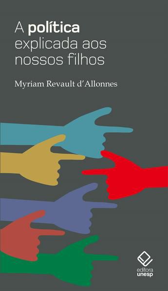 A POLÍTICA EXPLICADA AOS NOSSOS FILHOS