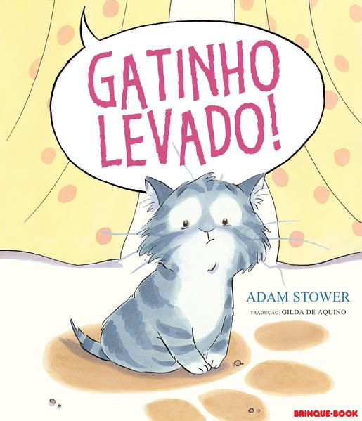 GATINHO LEVADO!