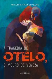A TRAGÉDIA DE OTELO