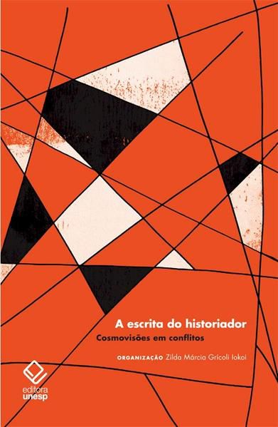 A ESCRITA DO HISTORIADOR