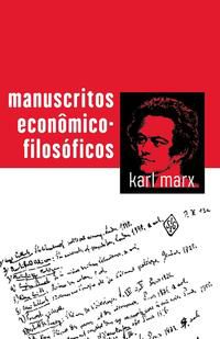 MANUSCRITOS ECONÔMICO-FILOSÓFICOS