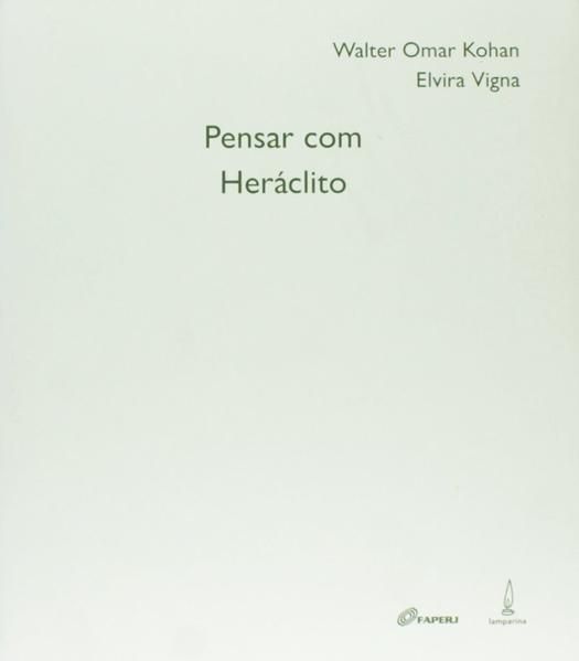 PENSAR COM HERÁCLITO