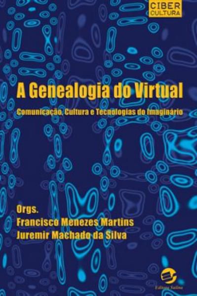 A GENEALOGIA DO VIRTUAL