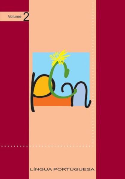 PCN - LÍNGUA PORTUGUESA - VOL. 2