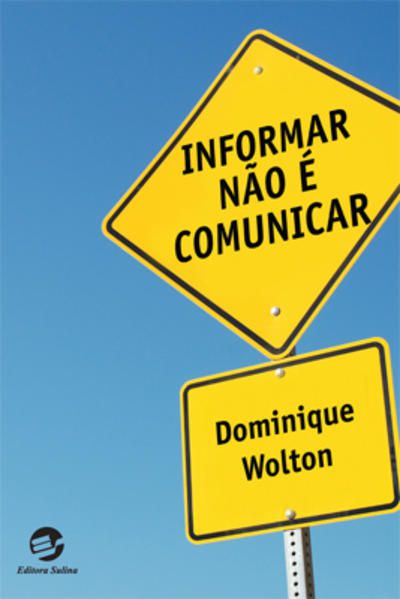 INFORMAR NÃO É COMUNICAR