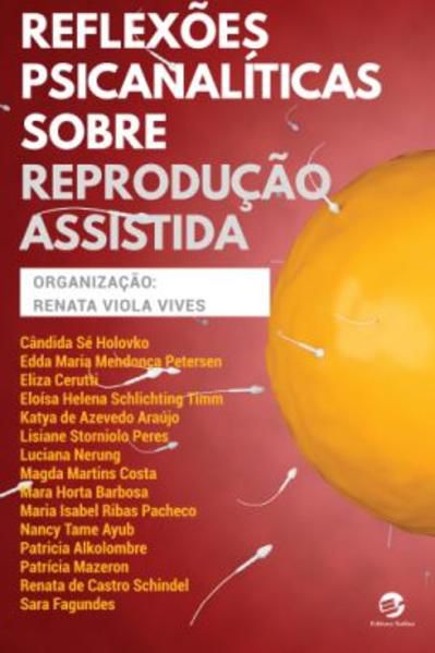 REFLEXÕES PSICANALÍTICAS SOBRE REPRODUÇÃO ASSISTIDA
