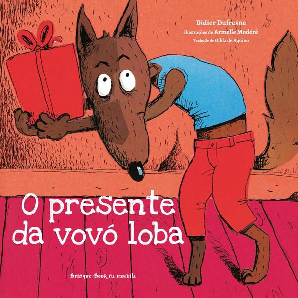 O PRESENTE DA VOVÓ LOBA
