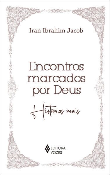 ENCONTROS MARCADOS POR DEUS