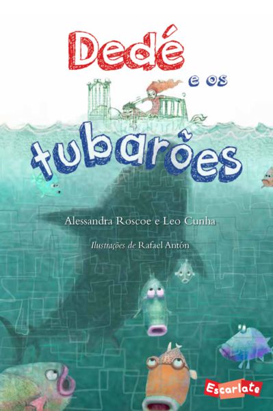 DEDÉ E OS TUBARÕES