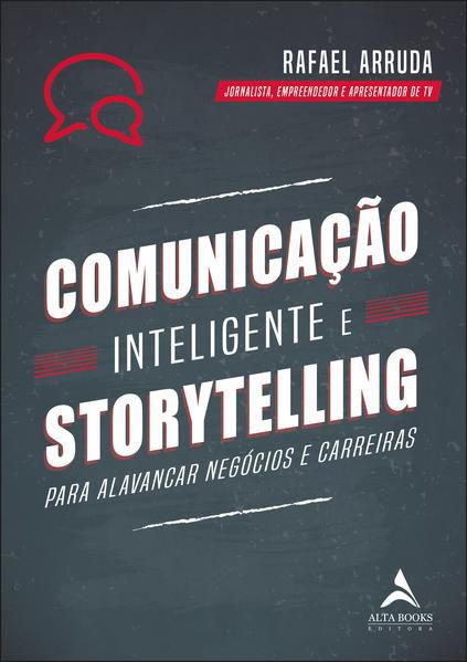 COMUNICAÇÃO INTELIGENTE E STORYTELLING