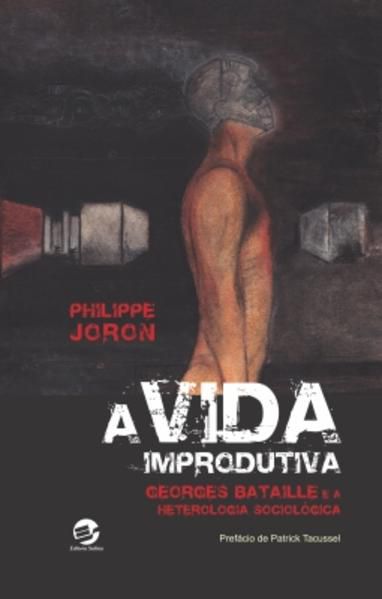 A VIDA IMPRODUTIVA