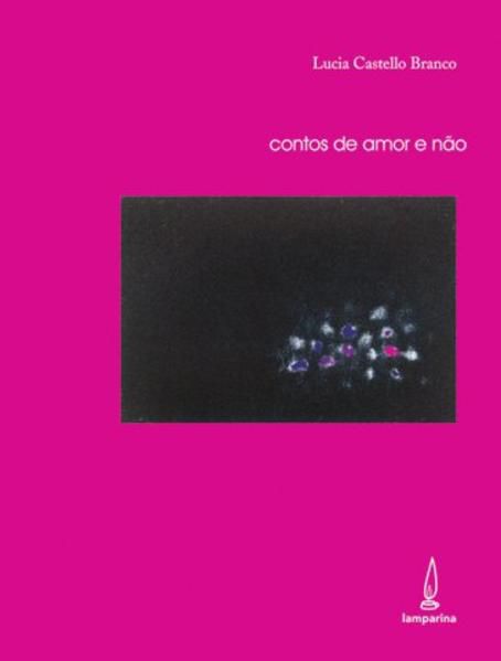 CONTOS DE AMOR E NÃO