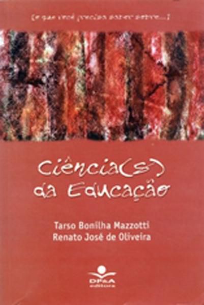 CIÊNCIA(S) DA EDUCAÇÃO