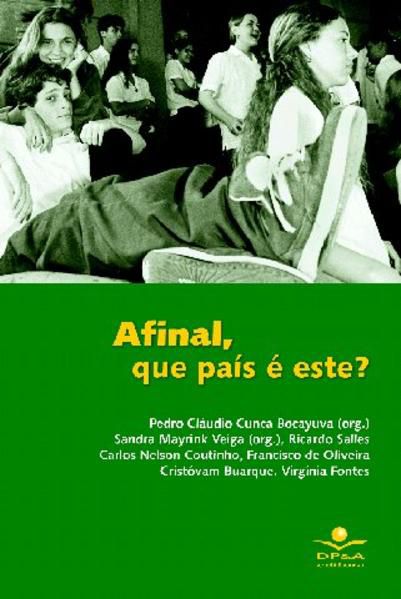 AFINAL, QUE PAÍS É ESTE?