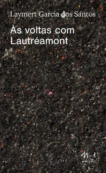 ÀS VOLTAS COM LAUTRÉAMONT