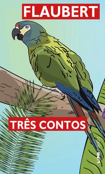 TRÊS CONTOS (NOVA TRADUÇÃO) - VOL. 412