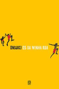 OS DA MINHA RUA