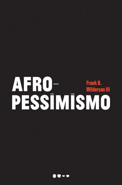 AFROPESSIMISMO