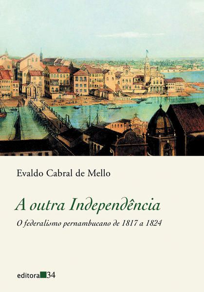 A OUTRA INDEPENDÊNCIA