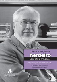 CARTAS A UM JOVEM HERDEIRO