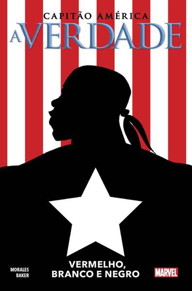 CAPITÃO AMÉRICA: A VERDADE