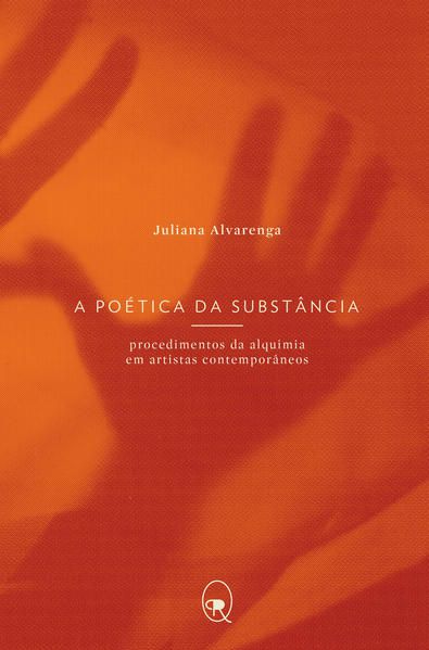 A POÉTICA DA SUBSTÂNCIA