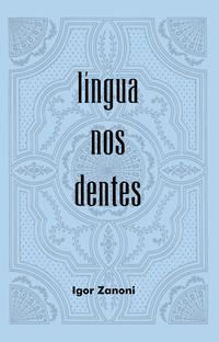LÍNGUA NOS DENTES