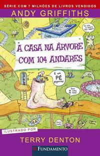 A CASA NA ÁRVORE COM 104 ANDARES