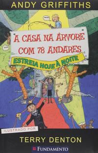 A CASA NA ÁRVORE COM 78 ANDARES