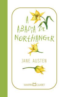 A ABADIA DE NORTHANGER