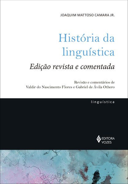 HISTÓRIA DA LINGUÍSTICA