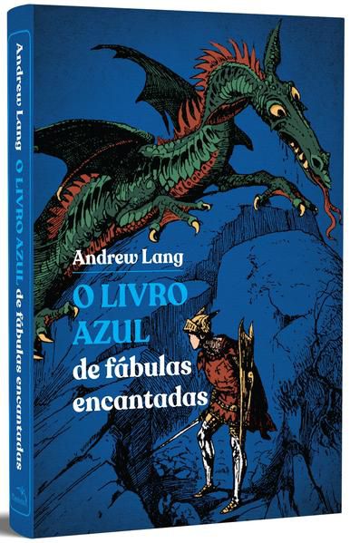 O LIVRO AZUL DE FÁBULAS ENCANTADAS - VOL. 1