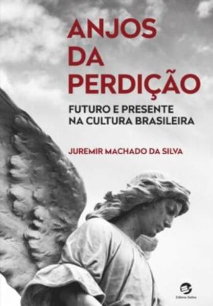 ANJOS DA PERDIÇÃO