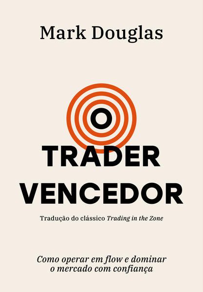 O TRADER VENCEDOR