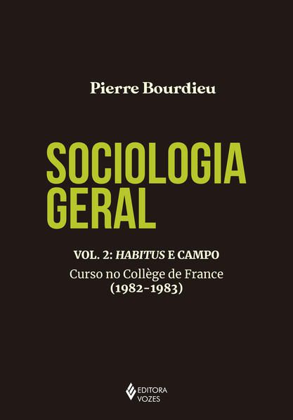 SOCIOLOGIA GERAL VOL. 2